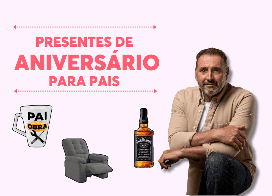 presentes de aniversário para pais