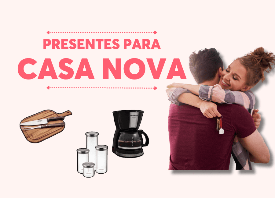 presentes para casa nova