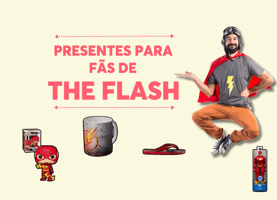 PresentesparaFãsdeTheFlash