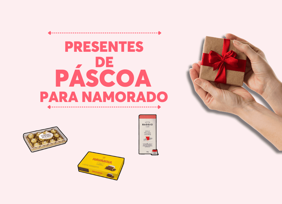 PresentesdePascoaparaNamorado