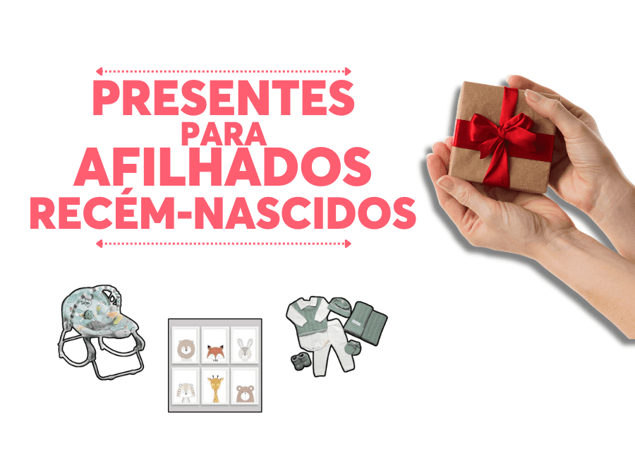 PresentesparaAfilhadosRecémNascidos