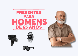 PresentesparaHomensde65Anos